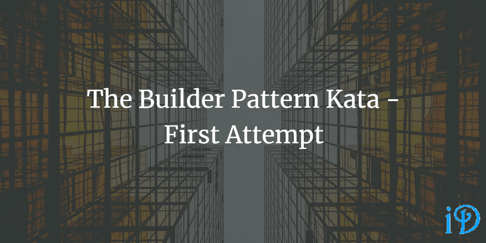builder pattern kata 1